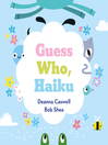Cover image for Guess Who, Haiku